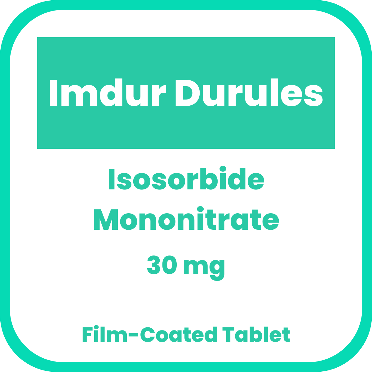 IMDUR DURULES Isosorbide Mononitrate 30mg Film-Coated Tablet 1's price ...