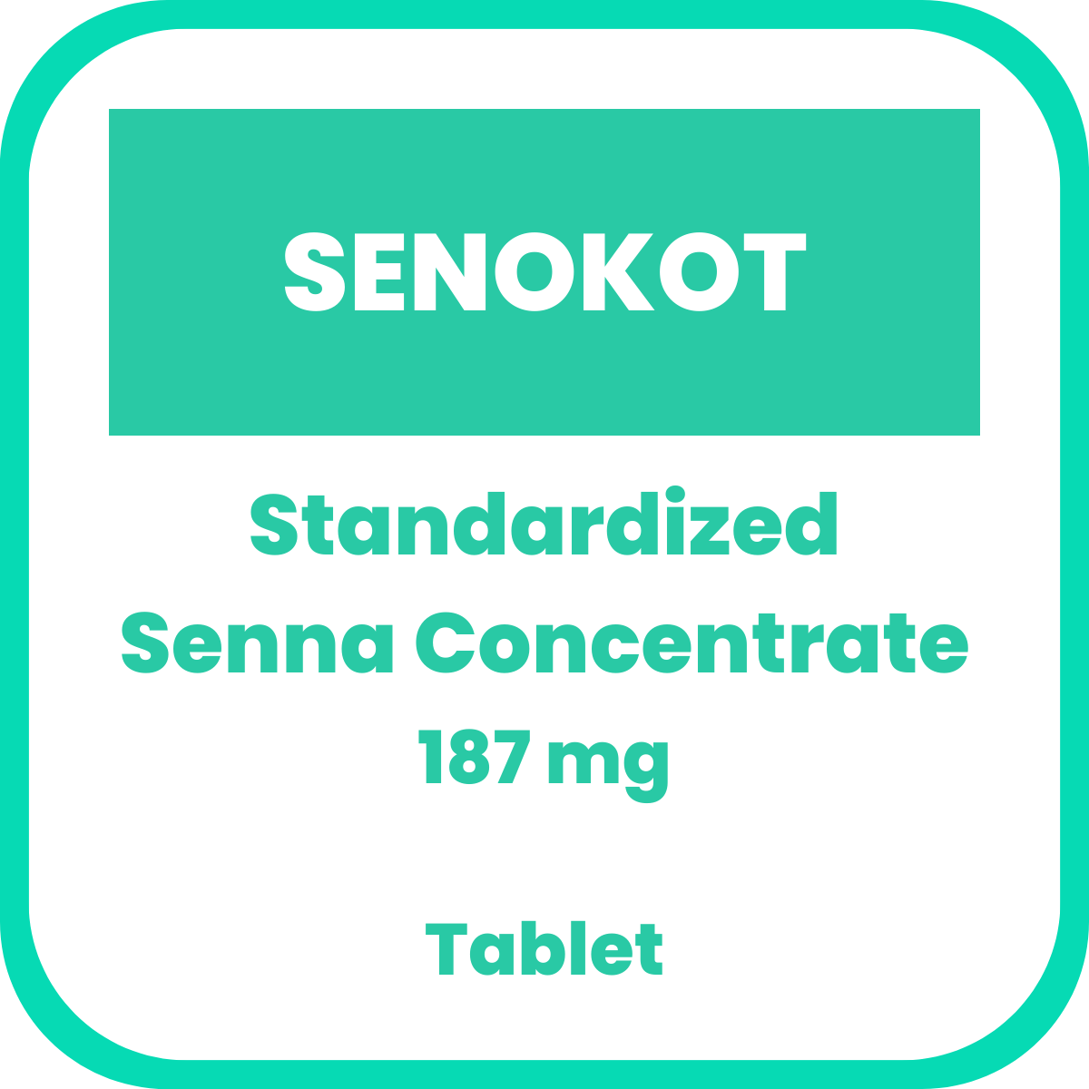 SENOKOT Standardized Senna Concentrate 8.77mg Tablet 1's price in the ...