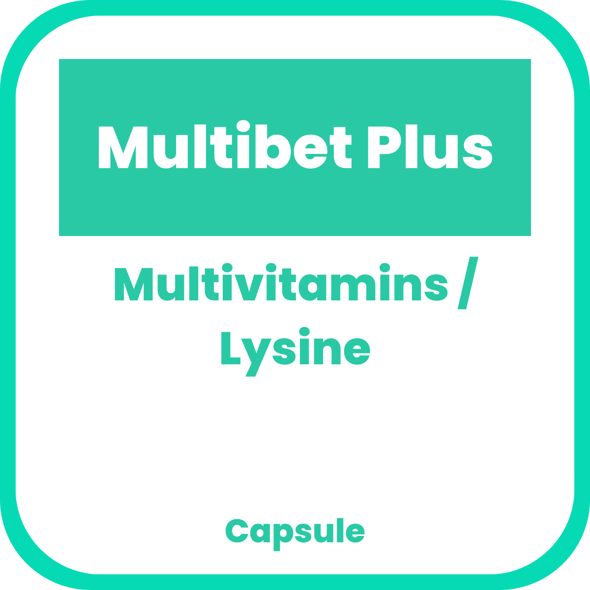 MULTIBET PLUS Multivitamins / Lysine Capsule 1's price in the Philippines MedsGo Pharmacy