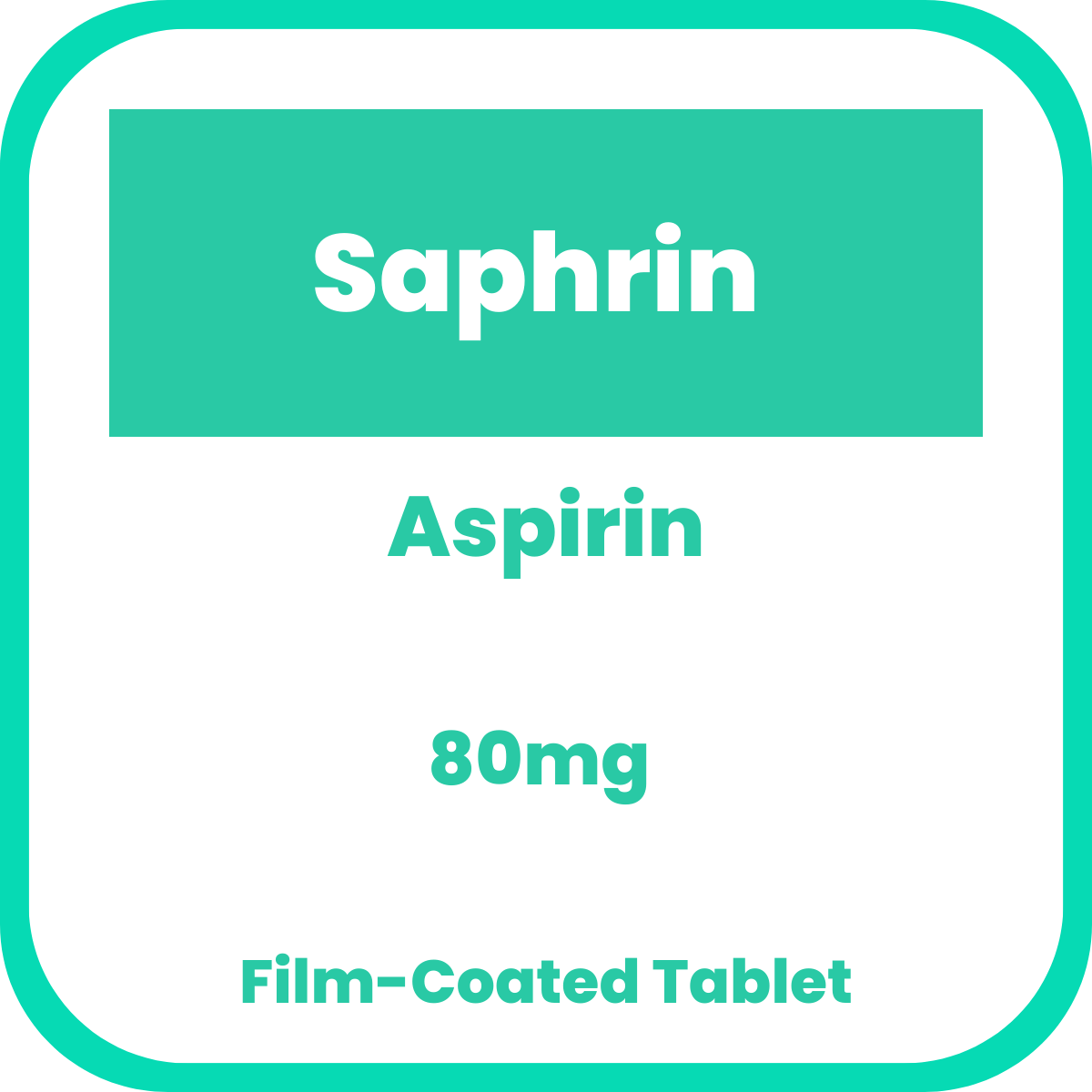 Buy Saphrin aspirin 80mg filmcoated tablet 10's online with MedsGo